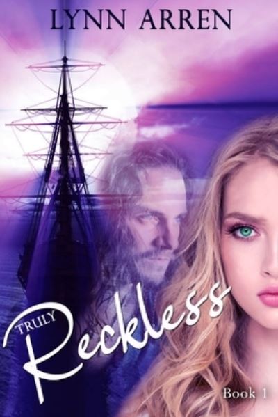 Cover for Lynn Arren · Truly Reckless (Paperback Book) (2020)