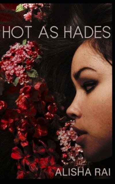 Cover for Alisha Rai · Hot as Hades (Paperback Book) (2021)