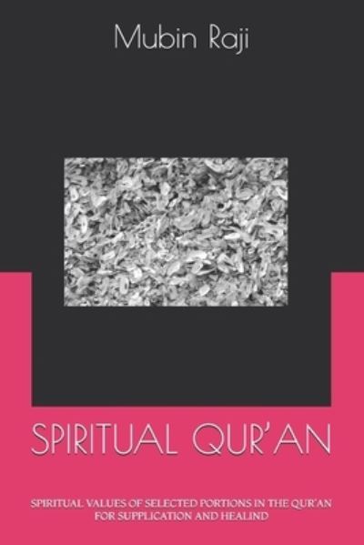 Cover for Mubin Olatoye Raji · Spiritual Qur'an (Taschenbuch) (2021)