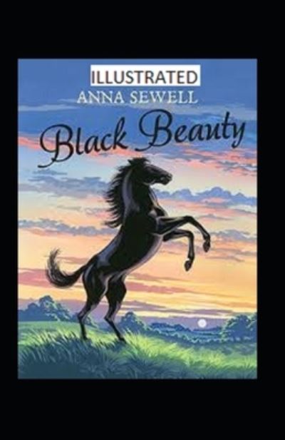 Cover for Anna Sewell · Black Beauty Illustrated (Taschenbuch) (2021)