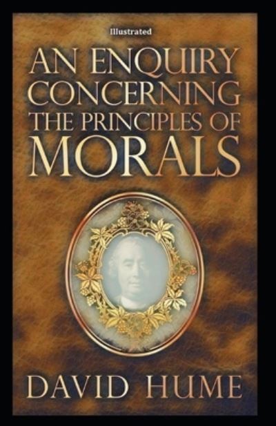 Cover for David Hume · An Enquiry Concerning the Principles of Morals Illustrated (Paperback Book) (2021)