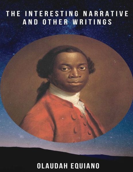 Cover for Olaudah Equiano · The Interesting Narrative and other writings (Annotated) (Paperback Book) (2021)