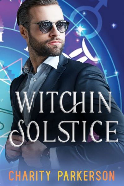 Cover for Charity Parkerson · Witchin Solstice - Witchin (Paperback Book) (2022)