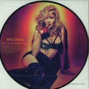 Cover for Madonna · Turn Up the Radio Part 3 (12&quot;) [Picture Disc edition] (2012)
