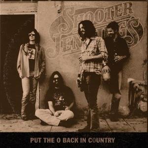 Put the 'o' Back in Country - Shooter Jennings - Musik - COUNTRY - 0075021030763 - 1. marts 2005