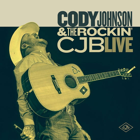 Cover for Cody Johnson · Cody Johnson &amp; The Rockin Cjb Live (CD) (2022)