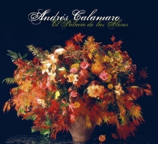 Cover for Andres Calamaro · El Palacio De Las Flores (CD) (2023)