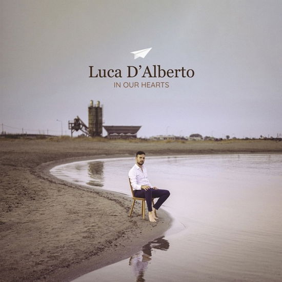 In Our Hearts - Luca D'alberto - Muziek - DECCA - 0602455574763 - 23 februari 2024