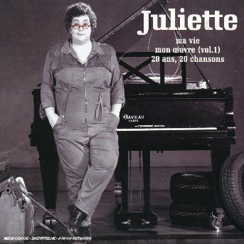 Ma Vie Mon Oeuvre 1 - Juliette - Musique - FRENCH LANGUAGE - 0602498173763 - 4 octobre 2005