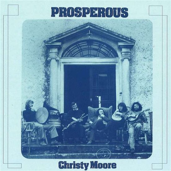 Cover for Christy Moore · Prosperous (CD) [Remastered edition] (2020)