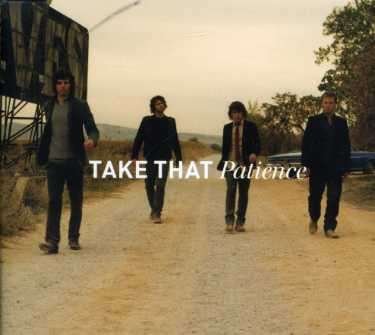 Patience - Take That - Musiikki - POLYDOR - 0602517171763 - tiistai 20. helmikuuta 2007