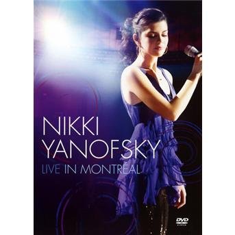 Cover for Nikki Yanofsky · Nikki Live in Montreal (DVD) (2010)