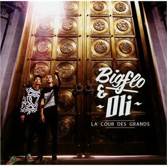 Cover for Bigflo &amp; Oli · La Cour Des Grands (CD) (2015)