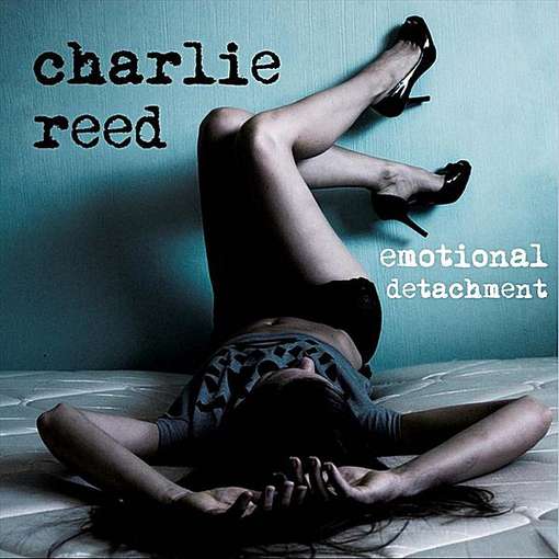 Cover for Charlie Reed · Emotional Detachment (CD) (2011)