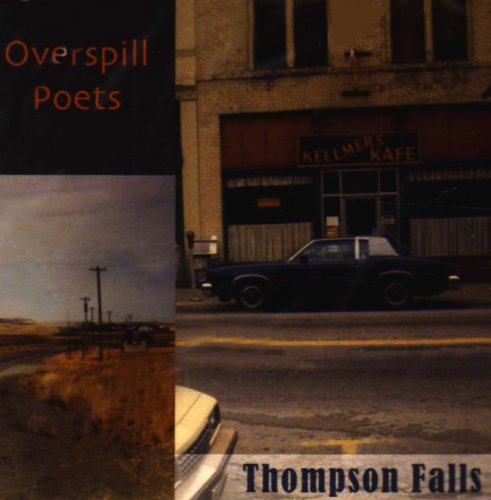 Thompson Falls - Overspill Poets - Musik - CDB - 0753182211763 - 11 augusti 2009