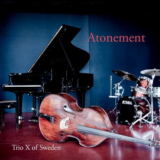 Cover for Trio X Of Sweden · Atonement (CD) (2018)