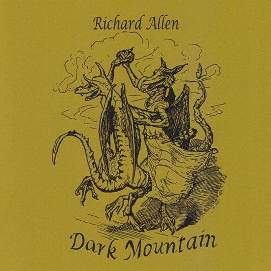 Cover for Richard Allen · Dark Mountain (CD) (2009)