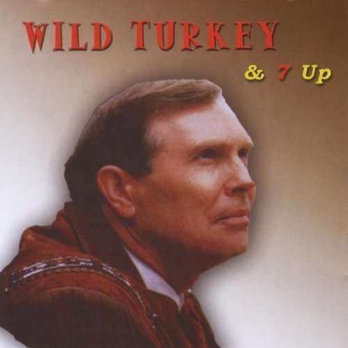 Cover for Lynn Davis · Wild Turkey &amp; 7 Up (CD) (2010)