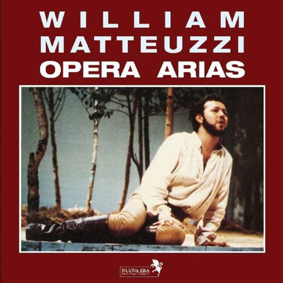 Cover for William Matteuzzi · William Matteuzzi -Opera Arias (CD) (2015)