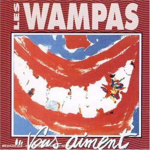 Cover for Les Wampas · Les Wampas Vous Aiment (LP) (2017)