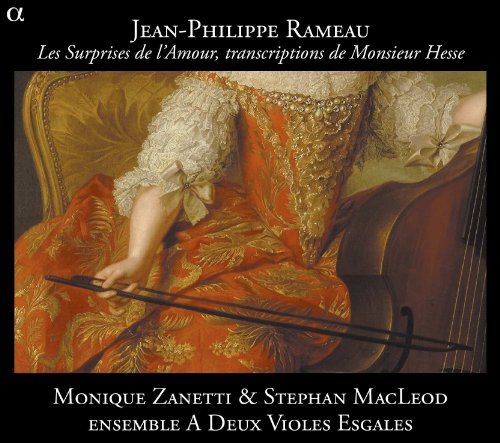 Les Surprises De L'amour - Rameau Jean Philippe - Muziek - CLASSICAL - 3760014191763 - 8 maart 2011