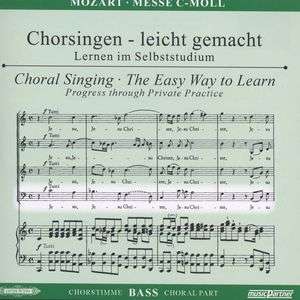 Cover for Messe C Chorsingen leicht gemacht:Mozart · Moll (Bass)-Wolfgang Amadeus Mozart (1756-1791) (CD)