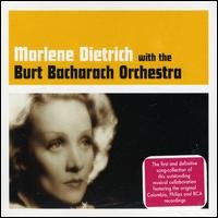Cover for Marlene Dietrich · Marlene Dietrich with the Burt Bacharach Orchestra (CD) (2007)