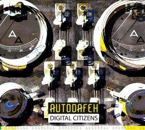 Cover for Autodafeh · Digital Citizens (CD) (2015)