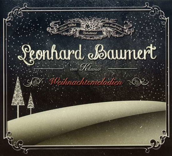 Leonhard Baumert · Weihnachtsmelodien-leonhard Baumert Am Klavier (CD) (2017)