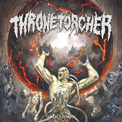 Cover for Thronetorcher · Eden's Poison (CD) (2018)