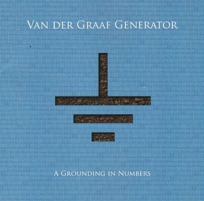 Cover for Van Der Graaf Generator · Grounding in Numbers (CD) [Japan Import edition] (2023)