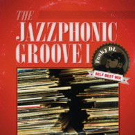 The Jazzphonic Groove 1-funky Dl Self Best Mix - Funky Dl - Musik - RAMBLING RECORDS INC. - 4545933126763 - 1 maj 2013