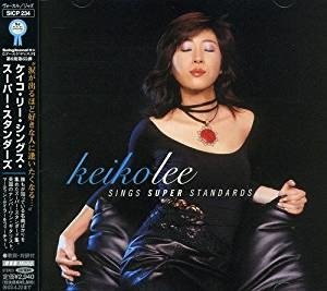 Keiko Lee Sings Super Standard - Keiko Lee - Musique - SME - 4547366007763 - 7 janvier 2003