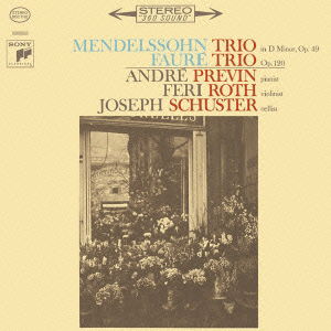 Mendelssohn & Faure: Piano Trios - Andre Previn - Musiikki - SONY MUSIC - 4547366049763 - keskiviikko 30. syyskuuta 2009