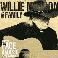 Cover for Willie Nelson · Let's Face the Music and Dance (CD) (2013)