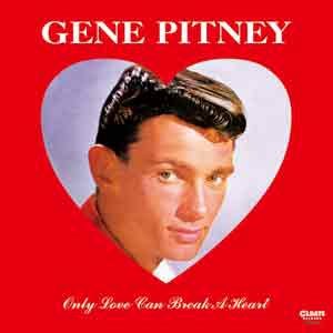 Cover for Gene Pitney · Only Love Can Break a Heart (CD) [Japan Import edition] (2015)