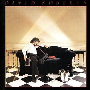 Cover for David Roberts · All Dressed Up (CD) (2016)