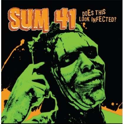 Cover for Sum 41 · Does This Look Infected (CD) (2012)