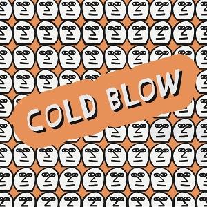 Cover for Compilation · Various Artists-Cold Blow 5Y And Still B (CD) (2024)