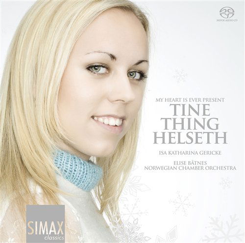 * My Heart is Ever Present - Helseth,Tine Thing / Gericke,Isa / Batnes,Elise / Nor.KO - Musique - Simax - 7033662012763 - 25 novembre 2009