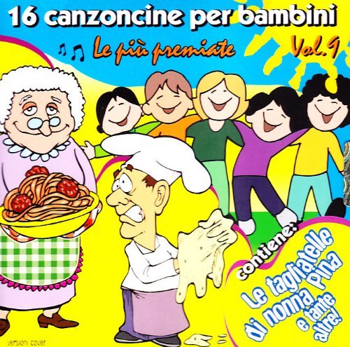 Cover for 16 Canzoni Per Bambini 9 / Various (CD) (2013)