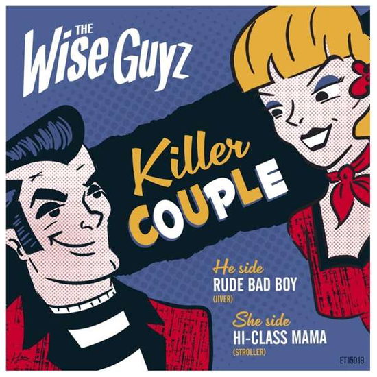 Killer Couple - The Wise Guyz - Muziek - EL TORO - 8436567250763 - 1 juni 2018