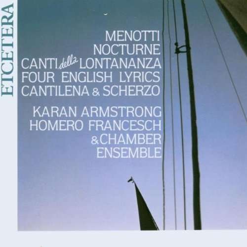 Cover for G.C. Menotti · Songs And Chamber Music (CD) (1993)