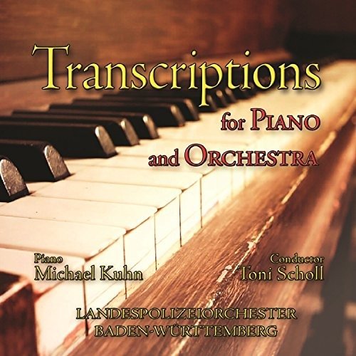 Cover for Michael Kuhn · Transcriptions for Piano &amp; Orchestra (CD) (2011)