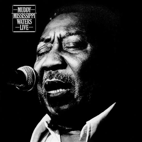 Cover for Muddy Waters · Muddy &quot;Mississippi&quot; Waters Live (feat. Johnny Winter &amp; Pinetop Perkins) (CD) (2020)