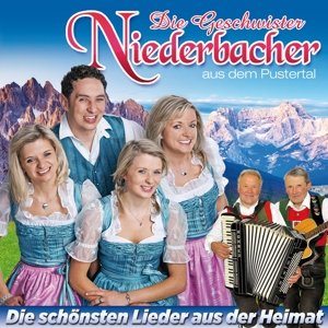 Cover for Geschwister Niederbacher · Die Schonsten Lieder Aus Der Heimat (CD) (2015)