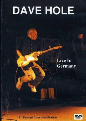 Cover for Dave Hole · Live in Germany (DVD) (2011)