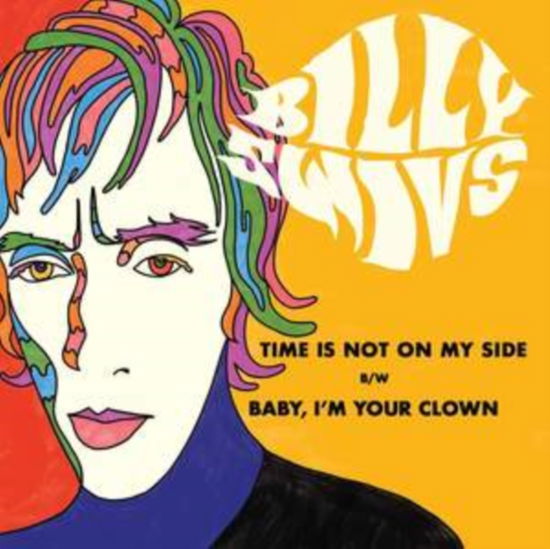 Cover for Billy Swivs · Time Is Not On My Side / Baby / I (LP) (2022)