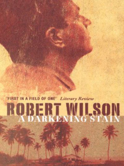 Cover for Robert Wilson · Darkening Stain (Paperback Book) (1999)