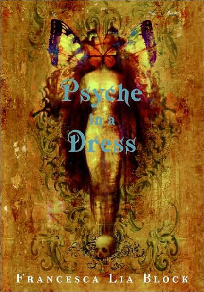 Cover for Francesca Lia Block · Psyche In A Dress (Paperback Book) (2008)